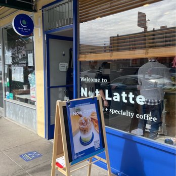 Not Latte - Not Latte - Outside - Cafes Near Me - San Francisco, California Not Latte - Not Latte - Outside - Cafes Near Me - San Francisco, California