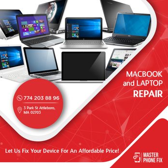 Master Phone Fix - We fix any model Computers/Laptops issues like cracked screen, keyboard problems, cleaning viruses & more for an affordable price. - Mobile Phone Repair Near Me - Attleboro, Massachusetts Master Phone Fix - We fix any model Computers/Laptops issues like cracked screen, keyboard problems, cleaning viruses & more for an affordable price. - Mobile Phone Repair Near Me - Attleboro, Massachusetts
