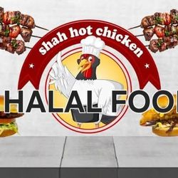 Shah Hot Chicken - Halal Food Shah Hot Chicken and Kebab