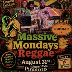 Massive Mondays Reggae - Massive Mondays Reggae now at Pimento! 2524 Nicollet Ave Minneapolis, MN 55404