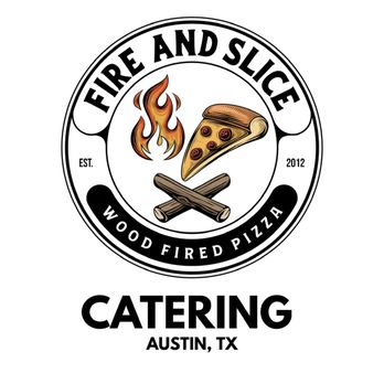 Fire & Slice - Austin, TX and surrounding area. Woodfired, brick oven pizza catering - Caterers Near Me Fire & Slice - Austin, TX and surrounding area. Woodfired, brick oven pizza catering - Caterers Near Me