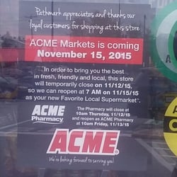 ACME Markets - This is what the sign looks like before ACME came when Pathmark about to shut down on Sep or Oct, 2015 ACME reopened it on October 9, 2015