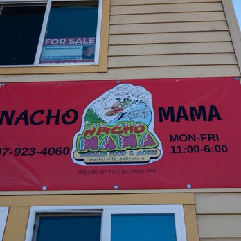 Nacho Mama - Front sign - Mexican Near Me - Garberville, California