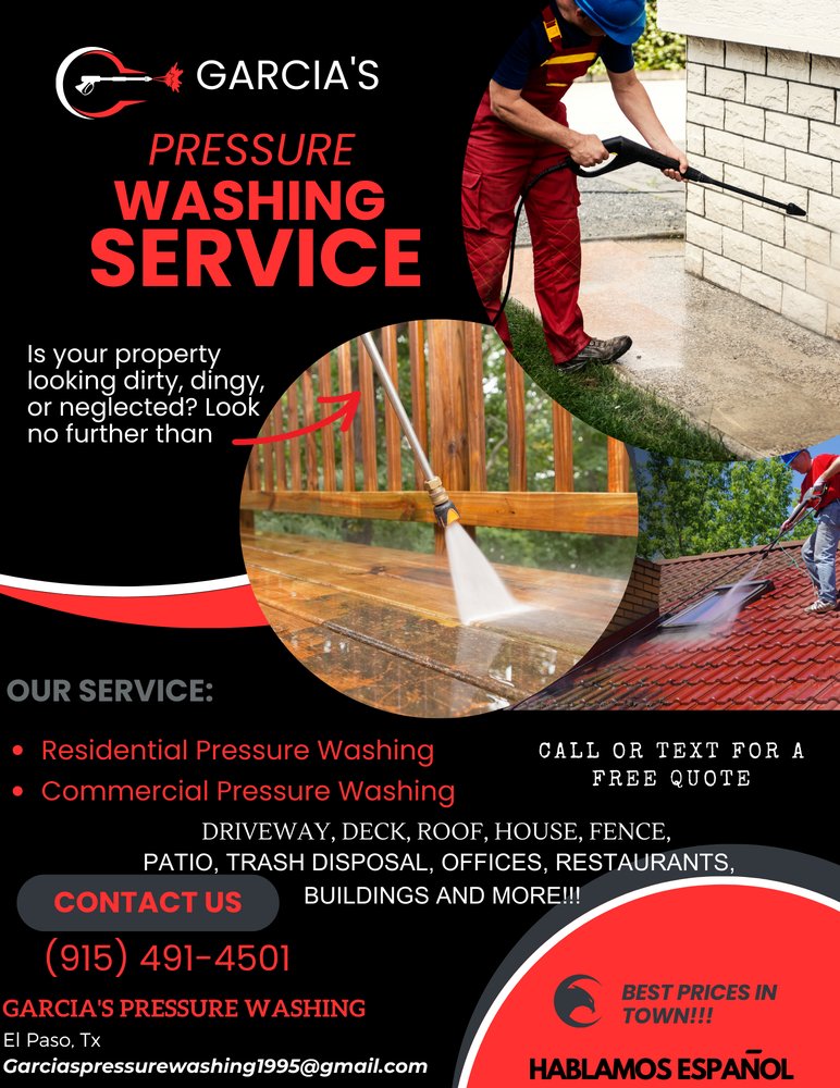 GARCIA’S PRESSURE WASHING Request a Quote El Paso, Texas Pressure