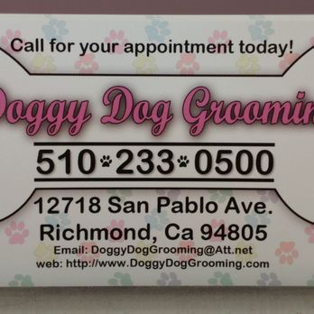 Doggy Dog Grooming - Pet Groomers Near Me - Richmond, California Doggy Dog Grooming - Pet Groomers Near Me - Richmond, California
