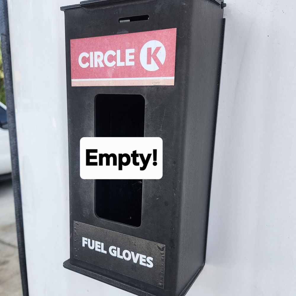 Circle K - No gloves - Gas Stations Near Me - Inverness, Florida Circle K - No gloves - Gas Stations Near Me - Inverness, Florida