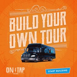 On Tap Tours - We offer custom tours!