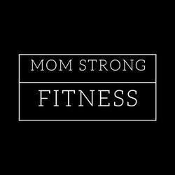 Mom Strong Fitness
