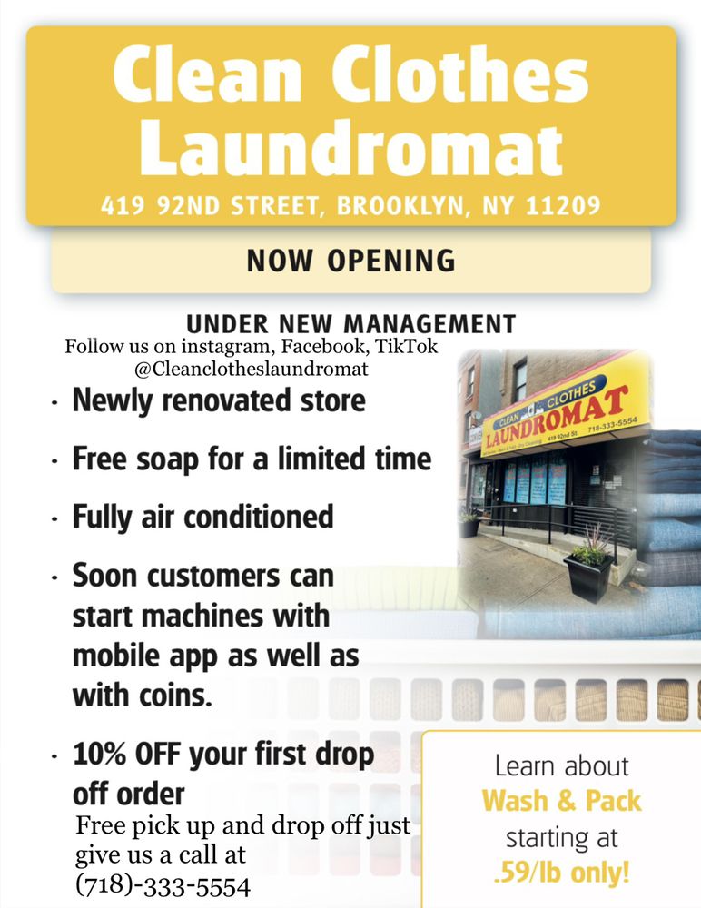 CLEAN CLOTHES LAUNDROMAT 419 92nd St, Brooklyn, New York Laundromat