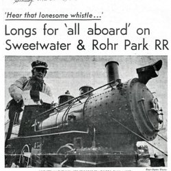 Chula Vista Live Steamers - The start of the train club. Article in the Star News March 1971