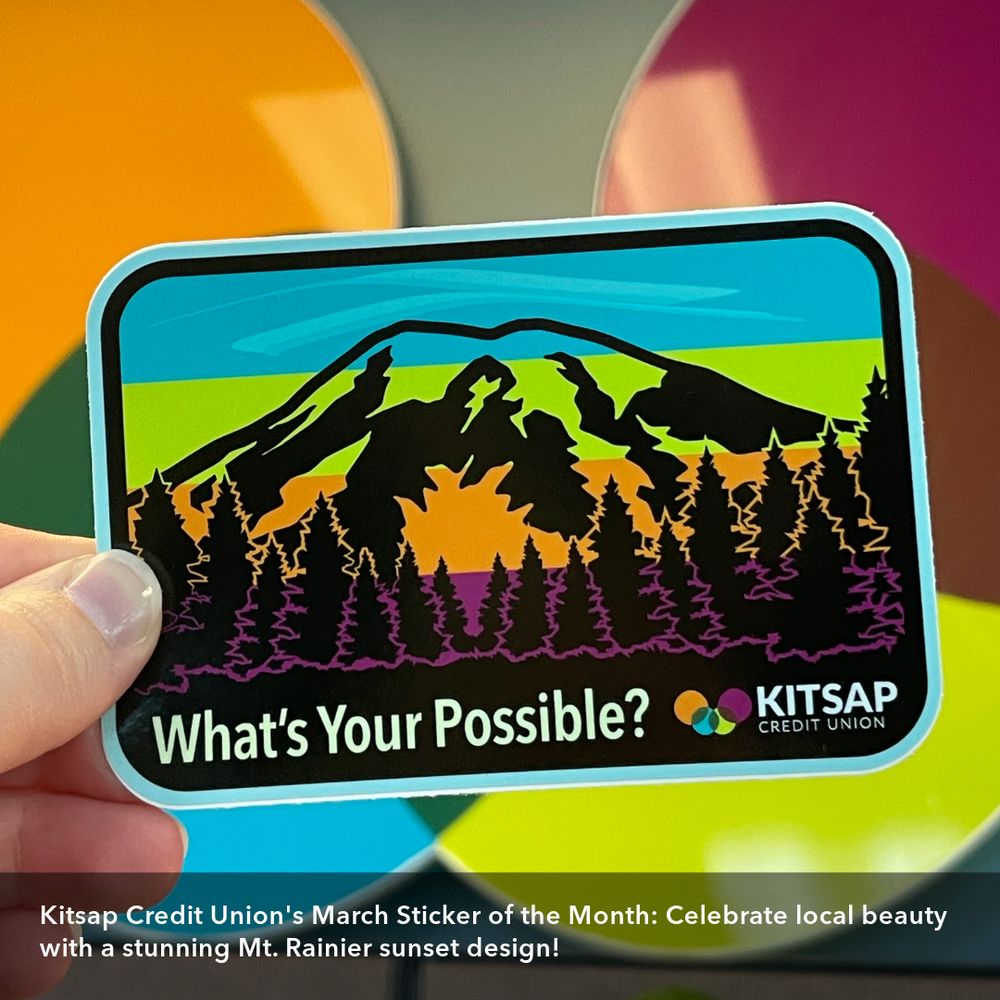 KITSAP CREDIT UNION Updated July 2025 6651 State Hwy 303, Bremerton