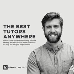Revolution Prep - The Best Tutors Anywhere! RevolutionPrep.com
