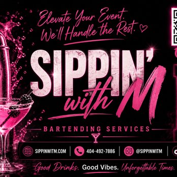 Sippin Wit M - Bartenders Near Me Sippin Wit M - Bartenders Near Me