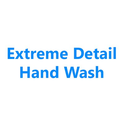 Extreme Detail Hand Wash