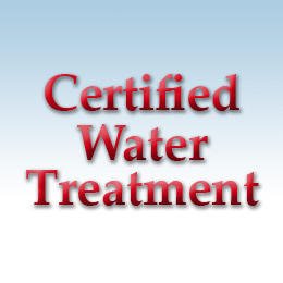 Certified Water Treatment
