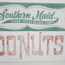 Southern Maid - Loving the old sign.