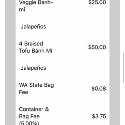 5% container and bag fee for banh mis lol