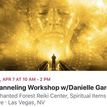 Danielle Garcia - Channeling Workshop - Psychics Near Me - Las Vegas, Nevada Danielle Garcia - Channeling Workshop - Psychics Near Me - Las Vegas, Nevada