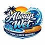 Photo of Always Wet