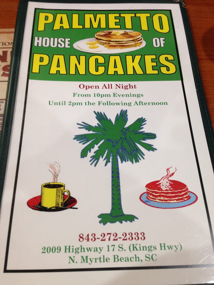 PALMETTO HOUSE OF PANCAKES Updated October 2024 11 Photos & 30