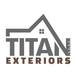 Titan Exteriors - Your home protects you, let us protect your home!
