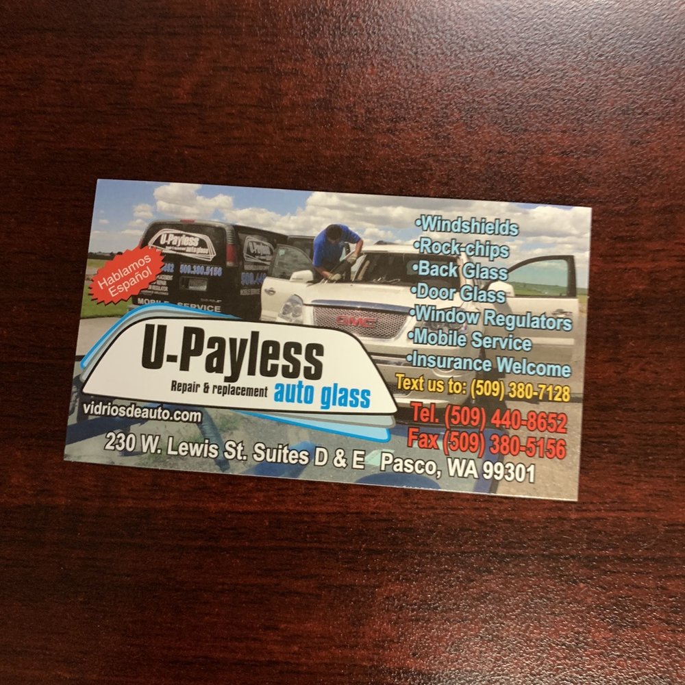 U Pay Less Auto Glass - Auto Glass Services Near Me - Pasco, Washington U Pay Less Auto Glass - Auto Glass Services Near Me - Pasco, Washington