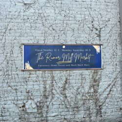 The Rumor Mill Market - Sign and hours