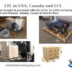 A2 Global Shipping - LTL less than truckload, USA, Canada and LCL to Hawaii, Alaska, Guam, Puerto Rico and 100's of international ocean port terminals.