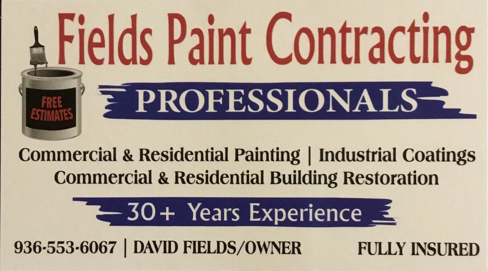 FIELDS PAINT CONTRACTING Livingston, Texas Painters Phone Number