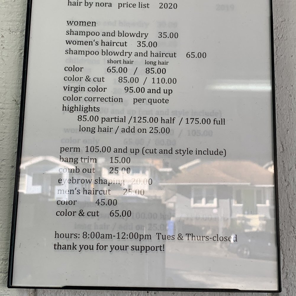 Hair By Nora - Price list 3/21/22 - Hair Stylists Near Me Hair By Nora - Price list 3/21/22 - Hair Stylists Near Me