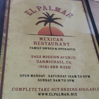 El Palmar Mexican Restaurant - Menu - Mexican Near Me - Carmichael, California El Palmar Mexican Restaurant - Menu - Mexican Near Me - Carmichael, California