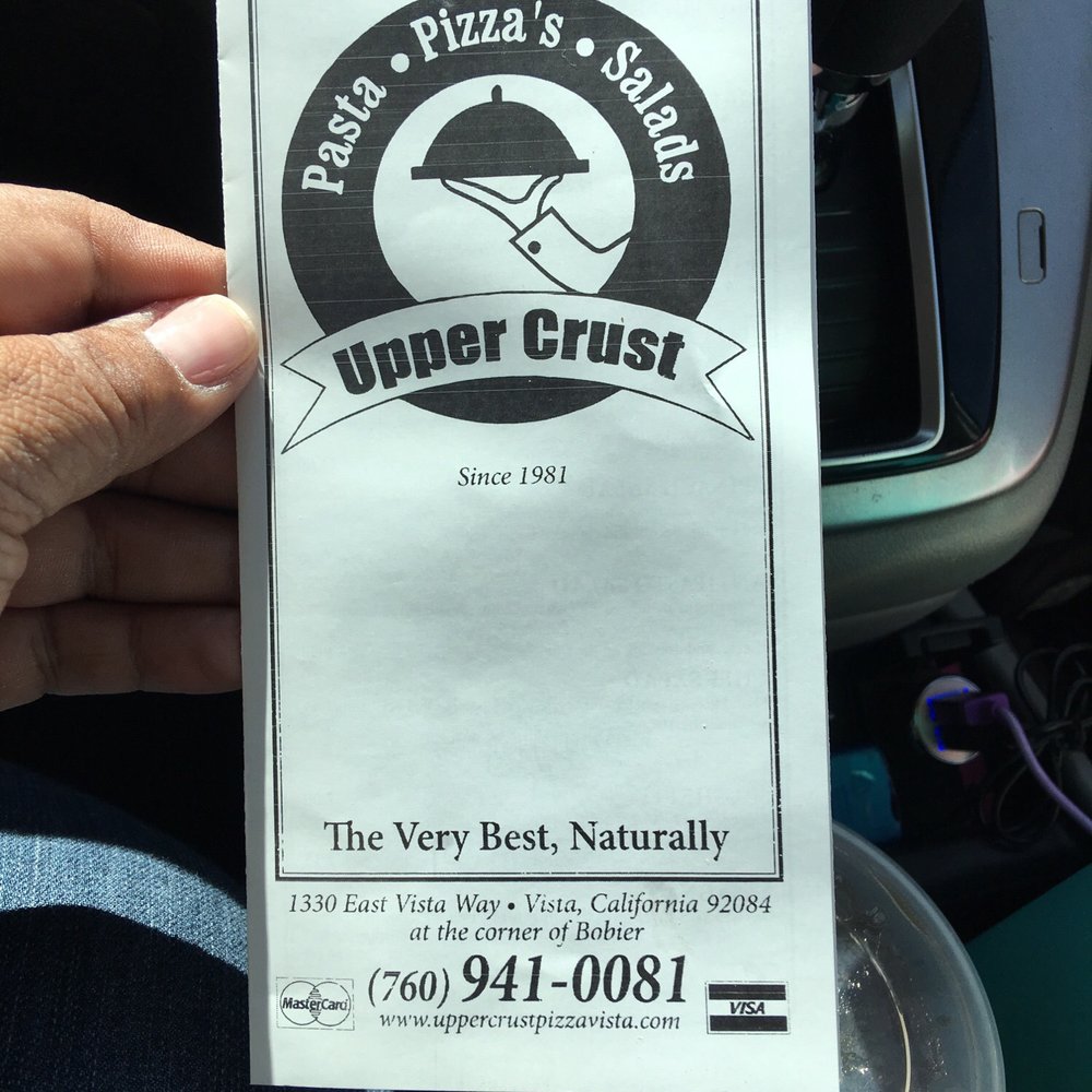 Upper Crust Pizza - Picked up a Menu...if I'm in the Area I'll for sure come back. I love mom and pop shops! - Pizza Near Me - Vista, California Upper Crust Pizza - Picked up a Menu...if I'm in the Area I'll for sure come back. I love mom and pop shops! - Pizza Near Me - Vista, California