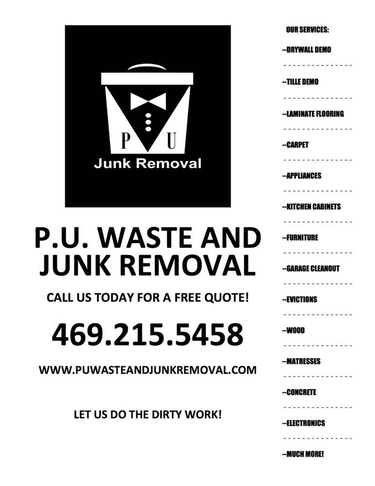 P.U. Waste And Junk Removal - veterans service organization in Dallas, TX