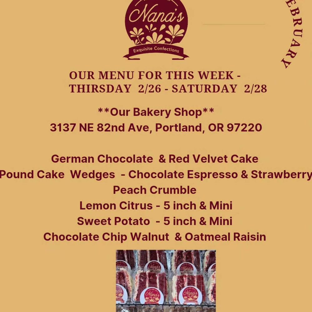 Nana's Exquisite Confections - Flyer from Nana's in February - Bakeries Near Me - Portland, Oregon Nana's Exquisite Confections - Flyer from Nana's in February - Bakeries Near Me - Portland, Oregon
