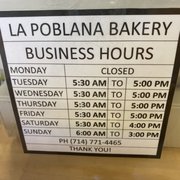 Photo of La Poblana Bakery - Orange, CA, United States. Business hours 2.26.2021