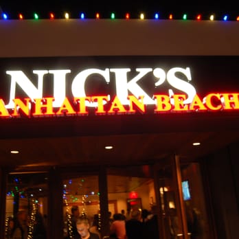 Nick's Manhattan Beach - American Near Me - Manhattan Beach, California Nick's Manhattan Beach - American Near Me - Manhattan Beach, California