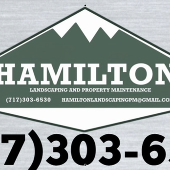 Hamilton Landscaping and Property Maintenance - Landscaping Near Me - Carlisle, Pennsylvania Hamilton Landscaping and Property Maintenance - Landscaping Near Me - Carlisle, Pennsylvania