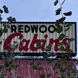 Redwood Cabin - Great sign!