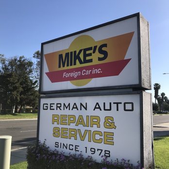 Mike's Foreign Car - Easy to spot sign. - Auto Repair Near Me - Anaheim, California Mike's Foreign Car - Easy to spot sign. - Auto Repair Near Me - Anaheim, California