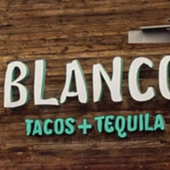Blanco Cocina + Cantina - Sign - Tacos Near Me - Phoenix, Arizona