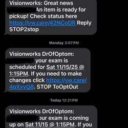 Visionworks - Text history of appointments scheduled that they cancelled and scheduled on top of.
