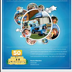 Kona Ice - 50 millions dollars has been given back to the community.