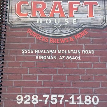 Kingman Craft House - Burgers Near Me - Kingman, Arizona