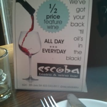Escoba Bistro & Wine Bar - Woot .... $6 per glass. - Wine Bars Near Me - Calgary, Alberta Escoba Bistro & Wine Bar - Woot .... $6 per glass. - Wine Bars Near Me - Calgary, Alberta