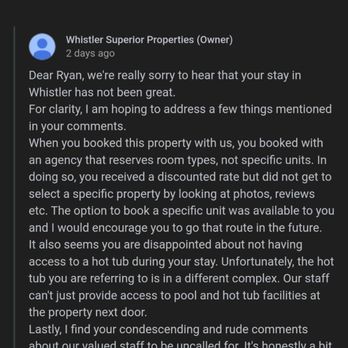 Whistler Superior Properties - Response from the manager - my review was removed on Google. Likely in an effort to keep his rating high. - Vacation Rentals Near Me - Whistler, British Columbia Whistler Superior Properties - Response from the manager - my review was removed on Google. Likely in an effort to keep his rating high. - Vacation Rentals Near Me - Whistler, British Columbia