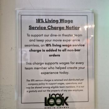 Look Dine-In Cinemas - Monrovia - 18% charge for what service? - Cinema Near Me - Monrovia, California