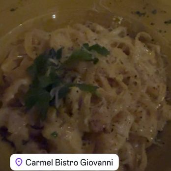 Carmel's Bistro Giovanni - Chicken Alfredo - Italian Near Me - Carmel, California