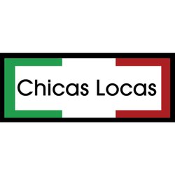 Chicas Locas Harlingen - Chicas Locas Harlingen