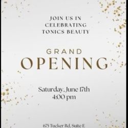 Tonics Beauty - Grand opening today