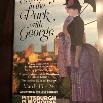 PPU Pittsburgh Playhouse - Sunday in the Park with George progam. - Performing Arts Near Me - Pittsburgh, Pennsylvania